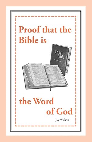 Immagine del venditore per Proof that the Bible is the Word of God (Study Booklets) venduto da Greenworld Books