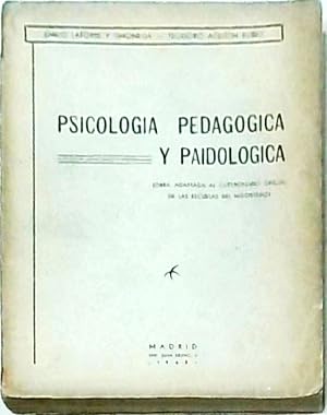 Imagen del vendedor de Psicología, pedagogía y paidológica (Obra adaptada al cuestionario oficial de las Escuelas de Magisterio) que vende Librería La Candela