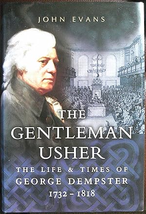Seller image for The Gentleman Usher: The Life and Times of George Dempster 1732-1818 for sale by Hanselled Books