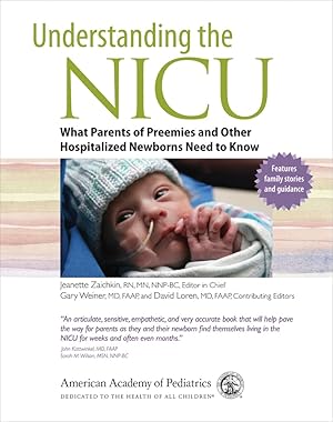 Seller image for Understanding the NICU: What Parents of Preemies and other Hospitalized Newborns Need to Know for sale by Goodwill Books