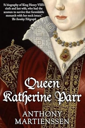 Immagine del venditore per Queen Katherine Parr (Uncovering the Tudors) venduto da WeBuyBooks