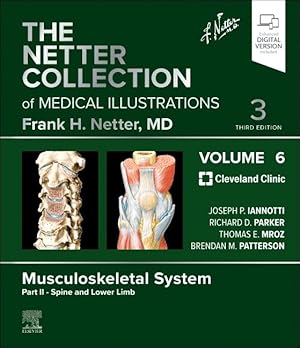 Immagine del venditore per The Netter Collection of Medical Illustrations: Musculoskeletal System, Volume 6, Part II - Spine and Lower Limb (Netter Green Book Collection) venduto da Big River Books