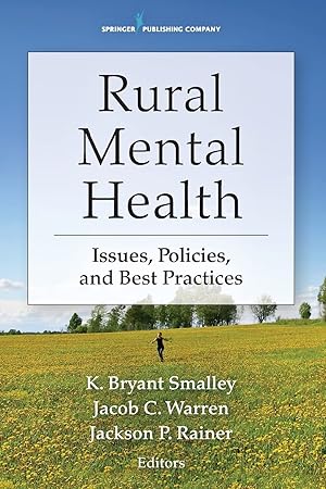 Seller image for Rural Mental Health: Issues, Policies, and Best Practices for sale by -OnTimeBooks-