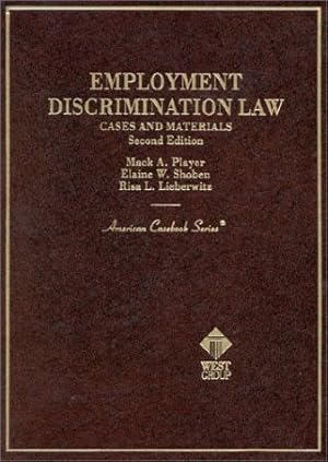 Seller image for Employment Discrimination Law: Cases and Materials (American Casebook Series) for sale by -OnTimeBooks-