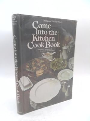 Immagine del venditore per Mary and Vincent Price's Come into the Kitchen Cook Book ( A collector's treasury of America's great recipes) venduto da ThriftBooksVintage