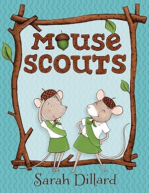 Bild des Verk�ufers f�r Mouse Scouts zum Verkauf von Zoom Books East
