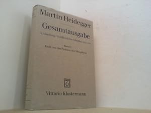 Immagine del venditore per Martin Heidegger Gesamtausgabe. I. Abteilung: Ver�ffentlichte Schriften 1910-1976. Band 3: Kant und das Problem der Metaphysik. venduto da Antiquariat Uwe Berg