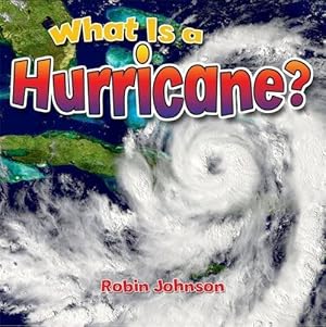 Seller image for What Is a Hurricane? (Severe Weather Close-up) for sale by Zoom Books East