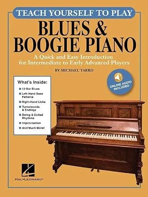 Bild des Verk�ufers f�r Teach Yourself to Play Blues & Boogie Piano | A Quick and Easy Introduction for Intermediate to Early Advanced Players zum Verkauf von preigu