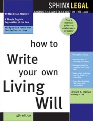 Image du vendeur pour How to Write Your Own Living Will mis en vente par -OnTimeBooks-