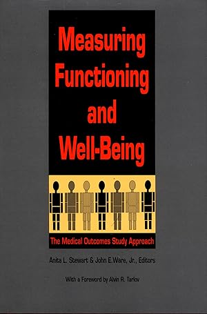 Bild des Verk�ufers f�r Measuring Functioning and Well-Being: The Medical Outcomes Study Approach zum Verkauf von -OnTimeBooks-