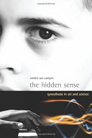 Imagen del vendedor de The Hidden Sense: Synesthesia in Art and Science (Leonardo Books) a la venta por -OnTimeBooks-