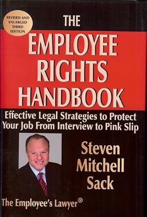Immagine del venditore per The Employee Rights Handbook: Effective Legal Strategies to Protect Your Job from Interview to Pink Slip venduto da -OnTimeBooks-