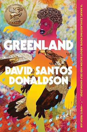 Imagen del vendedor de Greenland: A Proustian Debut Literary Romance of Forbidden Love, Race, and Identity Between E.M. Forster and Mohammed el Adl a la venta por -OnTimeBooks-