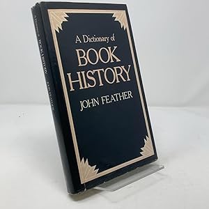 Seller image for A Dictionary of Book History for sale by -OnTimeBooks-