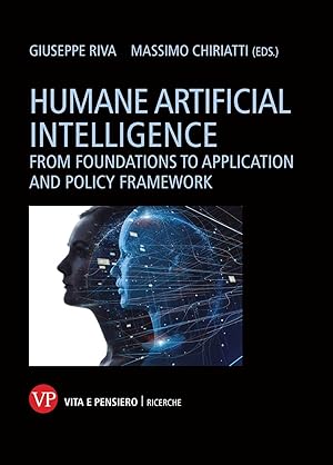 Seller image for Humane artificial intelligence. From foundations to application and policy framework for sale by Rarewaves.com UK