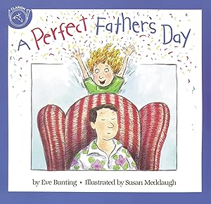 Imagen del vendedor de A Perfect Father's Day: A Father's Day Gift Book From Kids �" A Picture Book About Susie's Surprises for Dad for Kids (Ages 4-7) a la venta por Zoom Books East