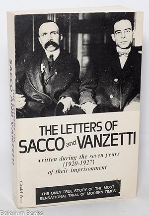Seller image for The Letters of Sacco and Vanzetti for sale by Bolerium Books Inc.