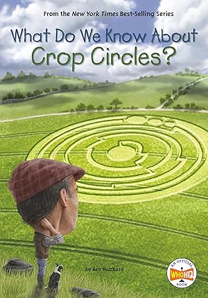Immagine del venditore per What Do We Know About Crop Circles? venduto da Greenworld Books