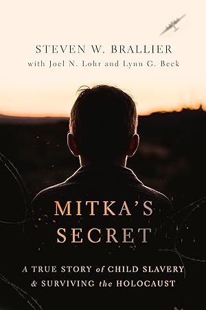 Seller image for Mitka's Secret: A True Story of Child Slavery and Surviging the Holocaust for sale by Bay State Book Company