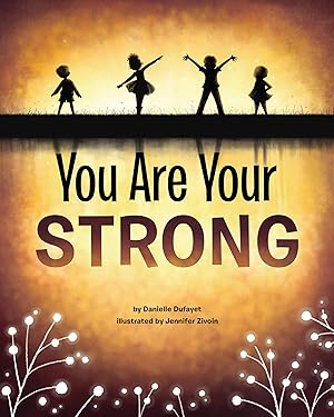 Seller image for You Are Your Strong for sale by Zoom Books East