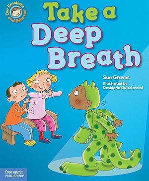 Immagine del venditore per Take a Deep Breath: A book about being brave (Our Emotions and Behavior) venduto da Zoom Books East