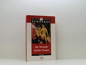 Bild des Verk�ufers f�r Im Westen nichts Neues: Roman. Ohne Materialien (KiWi, 494, Band 494) Roman zum Verkauf von Book Broker