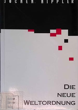 Imagen del vendedor de Die neue Weltordnung. a la venta por books4less (Versandantiquariat Petra Gros GmbH & Co. KG)