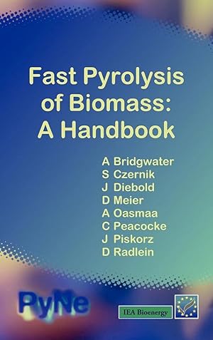 Seller image for Fast Pyrolysis of Biomass: A Handbook for sale by Blue Vase Books