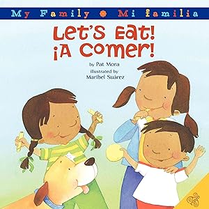 Imagen del vendedor de Let's Eat!/A Comer!: Bilingual Spanish-English (My Family: Mi Familia) (Spanish Edition) a la venta por Zoom Books East