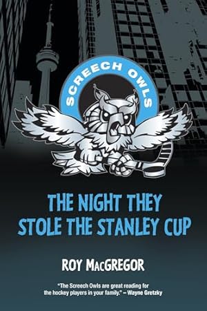 Bild des Verk�ufers f�r The Night They Stole the Stanley Cup: 2 (Screech Owls) zum Verkauf von WeBuyBooks