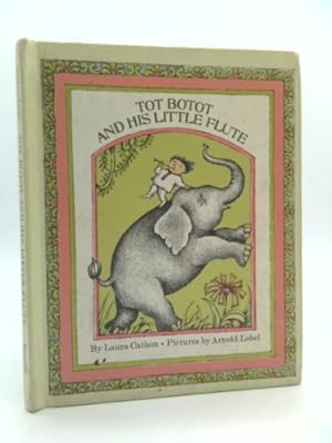 Immagine del venditore per tot botot and his little flute venduto da ThriftBooksVintage