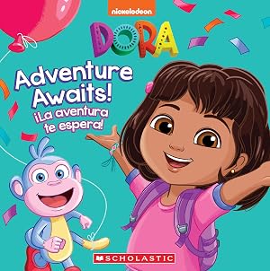 Bild des Verk�ufers f�r Dora: Adventure Awaits! / ¡La aventura te espera! zum Verkauf von Goodwill of Colorado