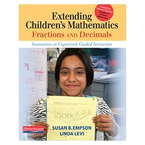 Imagen del vendedor de Extending Children's Mathematics: Fractions & Decimals: Innovations In Cognitively Guided Instruction a la venta por Zoom Books Company
