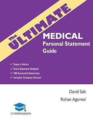 Bild des Verk�ufers f�r The Ultimate Medical Personal Statement Guide: 100 Successful Statements, Expert Advice, Every Statement Analysed, Includes Graduate Section (UCAS . Ultimate Medical School Application Library) zum Verkauf von WeBuyBooks