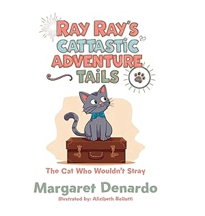 Immagine del venditore per Ray Ray's Cattastic Adventure Tails | The Cat Who Wouldn't Stray venduto da preigu