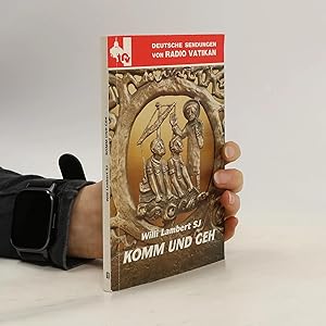 Seller image for Komm und geh for sale by Bookbot