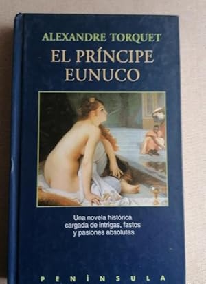 Imagen del vendedor de El pr�ncipe eunuco (FICCIONES) a la venta por Librer�a Oeste