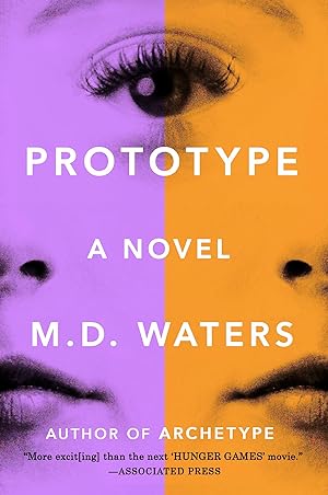 Image du vendeur pour Prototype: A Novel mis en vente par Bay State Book Company