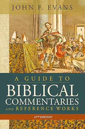 Seller image for A Guide to Biblical Commentaries and Reference Works, 11th Edition for sale by -OnTimeBooks-