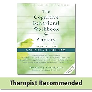 Imagen del vendedor de The Cognitive Behavioral Workbook for Anxiety: A Step-By-Step Program a la venta por Aspen Book Co.