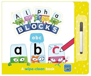 Imagen del vendedor de Alphablocks ABC: A Wipe-Clean Book and Pen - Learn to Write the Alphabet for Preschool Ages 3-6 (Numberblock Wipe Clean Titles) a la venta por WeBuyBooks