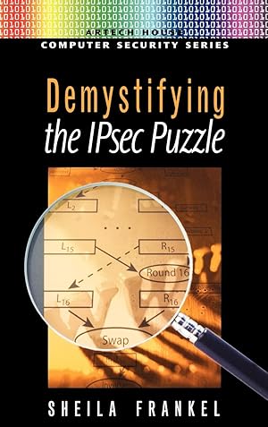 Seller image for Demystifying the IPsec Puzzle (Artech House Computer Security Series) for sale by -OnTimeBooks-