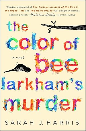 Immagine del venditore per The Color of Bee Larkham's Murder: A Novel venduto da Aspen Book Co.