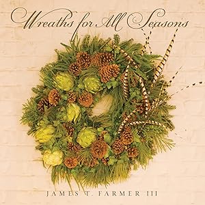 Immagine del venditore per Wreaths for All Seasons venduto da Goodwill of Silicon Valley