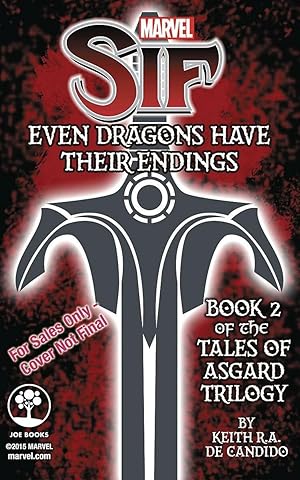 Seller image for Marvel's Sif: Even Dragons Have Their Endings (Tales of Asgard Trilogy) for sale by Zoom Books East