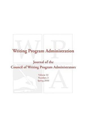 Seller image for Wpa : Writing Program Administration 33.3 for sale by GreatBookPrices