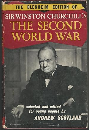 Seller image for The Blenheim Edition of the Second World War - Selected and Edited for Young People by Andrew Scotland for sale by Dorley House Books, Inc.