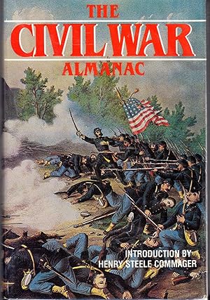 Seller image for The Civil War Almanac for sale by Dorley House Books, Inc.