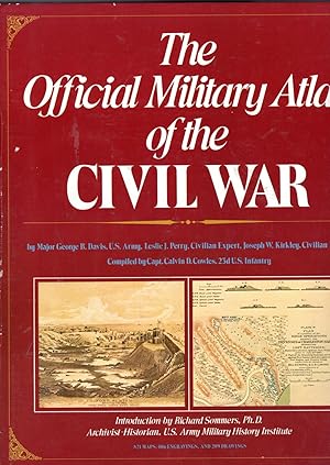 Image du vendeur pour The Official Military Atlas of the Civil War mis en vente par Dorley House Books, Inc.